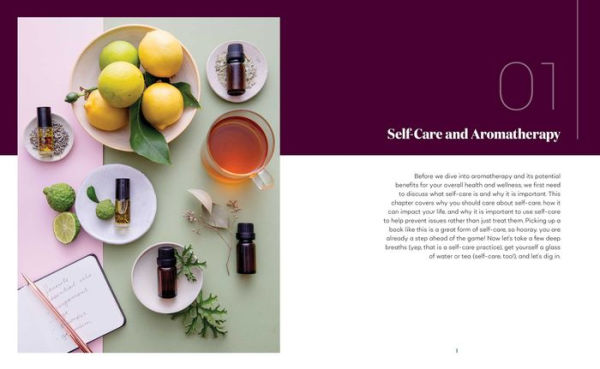 Aromatherapy For Self-care: Your Complete Guide To Relax, Rebalance, And Restore With Essential Oils by Sarah Swanberg
